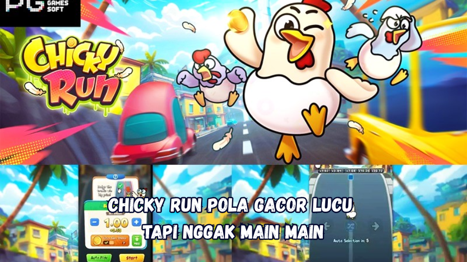 Chicky Run Pola Gacor Lucu Tapi Nggak Main Main.