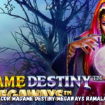 Strategi Gacor Madame Destiny Megaways Ramalan Jackpot